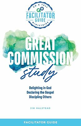 eBook (epub) Go &amp; Tell Ministries: Great Commission Study de Jim Halstead