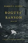 E-Book (epub) Rogues' Ransom von Warren C. Ludwig