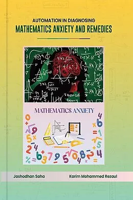 E-Book (epub) Automation in Diagnosing Mathematics Anxiety and Remedies von Jashodhan Saha, Karim Mohammed Rezaul