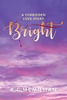 E-Book (epub) Bright von K. C McMillian