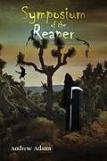 E-Book (epub) Symposium of the Reaper von Andrew Adams