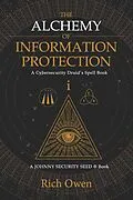 E-Book (epub) Alchemy of Information Protection von Rich Owen