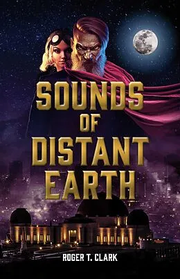 E-Book (epub) Sounds of Distant Earth von Roger T. Clark