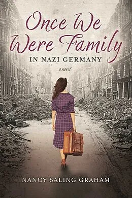 E-Book (epub) Once We Were Family von Nancy Saling Graham