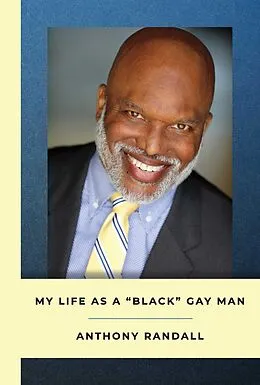 E-Book (epub) My Life As A Black Gay Man von Anthony Randall