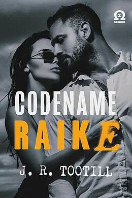 E-Book (epub) Codename Raike von J. R. Tootill