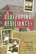 E-Book (epub) Developing Resilience von Penny Christian Knight