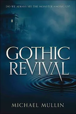 E-Book (epub) Gothic Revival von Michael Mullin
