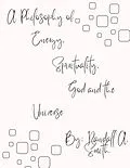 E-Book (epub) Philosophy of Energy, Spirituality, God and the Universe von Randall Smith