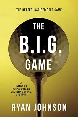 E-Book (epub) B.I.G. Game von Ryan Johnson