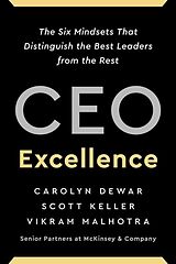 Couverture cartonnée CEO Excellence de Carolyn Dewar, Scott Keller, Vikram Malhotra