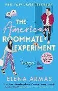 Kartonierter Einband The American Roommate Experiment von Elena Armas