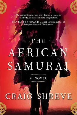 E-Book (epub) The African Samurai von Craig Shreve