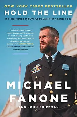 E-Book (epub) Hold the Line von Michael Fanone, John Shiffman
