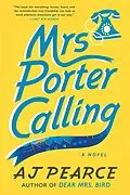 E-Book (epub) Mrs. Porter Calling von Aj Pearce