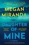 Kartonierter Einband Daughter of Mine von Megan Miranda
