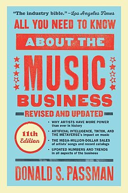 Fester Einband All You Need to Know About the Music Business von Donald S. Passman