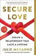 Kartonierter Einband Secure Love von Julie Menanno