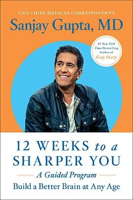 E-Book (epub) 12 Weeks to a Sharper You von Sanjay Gupta