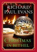 E-Book (epub) Christmas in Bethel von Richard Paul Evans
