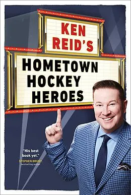 E-Book (epub) Ken Reid's Hometown Hockey Heroes von Ken Reid