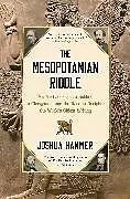 Kartonierter Einband The Mesopotamian Riddle von Hammer Joshua