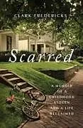 Fester Einband Scarred von Clark Fredericks
