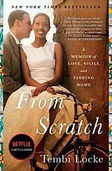 Kartonierter Einband From Scratch von Tembi Locke