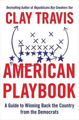 E-Book (epub) American Playbook von Clay Travis