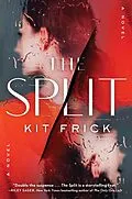 E-Book (epub) The Split von Kit Frick