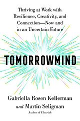 Couverture cartonnée Tomorrowmind de Gabriella Rosen Kellerman, Martin Seligman