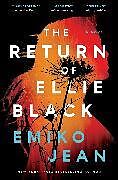 Livre Relié The Return of Ellie Black de Emiko Jean