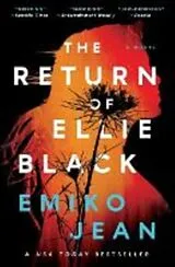 Kartonierter Einband (Kt) The Return of Ellie Black von Emiko Jean