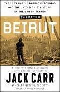 Livre Relié Targeted: Beirut de Jack Carr, James M Scott