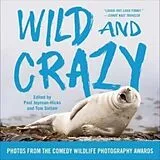 Kartonierter Einband Wild and Crazy von Paul Joynson-Hicks, Tom Sullam