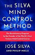 E-Book (epub) The Silva Mind Control Method von José Silva