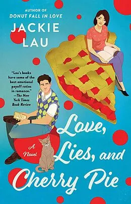 E-Book (epub) Love, Lies, and Cherry Pie von Jackie Lau