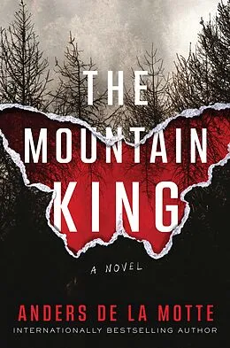 E-Book (epub) The Mountain King von Anders De La Motte