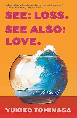 E-Book (epub) See Loss See Also Love von Yukiko Tominaga