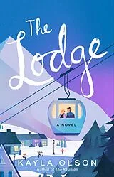 E-Book (epub) The Lodge von Kayla Olson