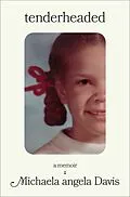 E-Book (epub) Tenderheaded von Michaela Angela Davis