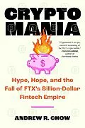 E-Book (epub) Cryptomania von Andrew R Chow