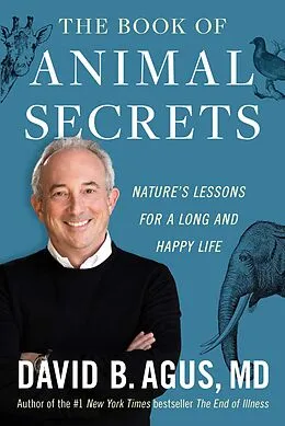 E-Book (epub) The Book of Animal Secrets von David B. Agus