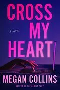 E-Book (epub) Cross My Heart von Megan Collins