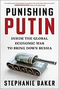 E-Book (epub) Punishing Putin von Stephanie Baker