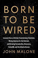 Fester Einband Born to Be Wired von Malone John