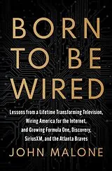 Fester Einband Born to Be Wired von Malone John