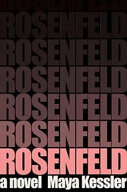 E-Book (epub) Rosenfeld von Maya Kessler