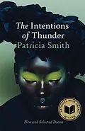 E-Book (epub) The Intentions of Thunder von Patricia Smith