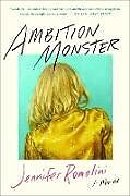 Couverture cartonnée Ambition Monster de Jennifer Romolini